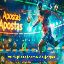 wim plataforma de jogos